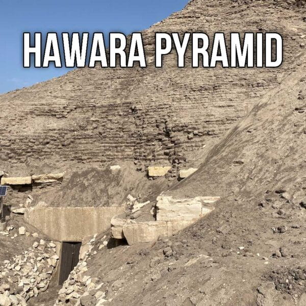 Hawara Pyramid Tour